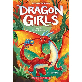 Dragon Girls #18: Maya the Ember Dragon 
