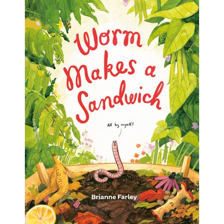 Worm Makes a Sandwhich