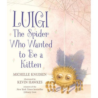 Luigi, the Spider Who Wanted to Be a Kitten 