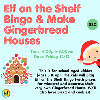 Elf on the Shelf Bingo & Gingerbread House Making 