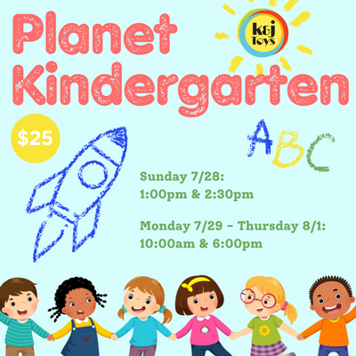 Planet Kindergarten - Class of 2037 Sunday 7/28 - 1:00pm