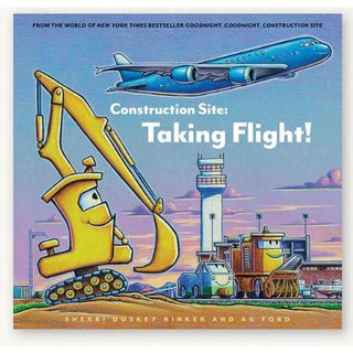 Construction Site Mission: Taking Flight! 