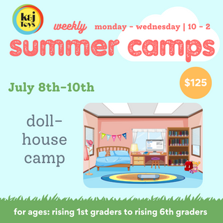 Summer Camp Week 6 (7/8-7/10) - Dollhouse Camp 