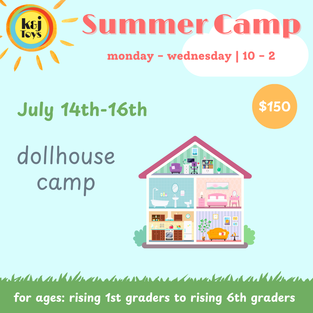 Summer Camp Week 6 (7/14-7/16) - Dollhouse