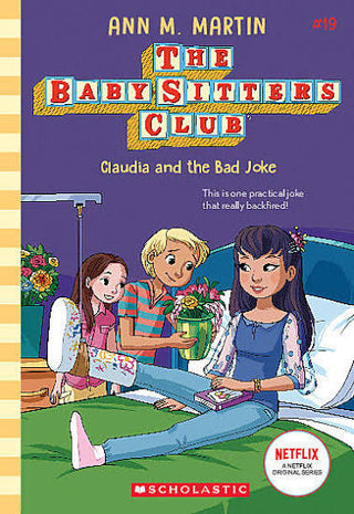Baby-Sitters Club #19: Claudia and the Bad Joke 