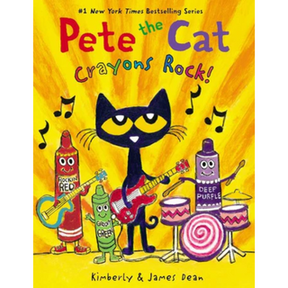 Pete the Cat: Crayons Rock! 