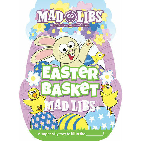 Easter Basket Mad Libs