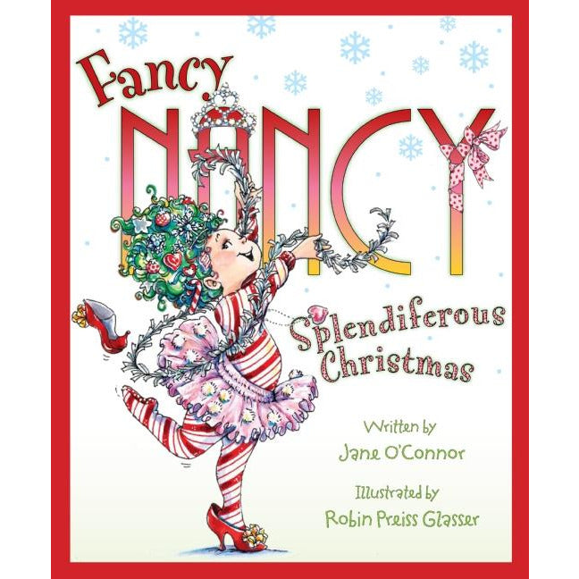 Fancy Nancy Splendiferous Christmas