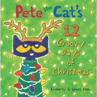 Pete the Cat 12 Groovy Days of Chrismtas 