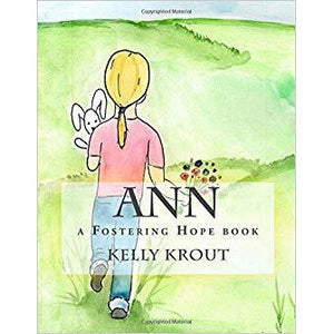 Ann A Fostering Hope Book