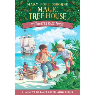 Magic Treehouse #4: Pirates Past Noon 