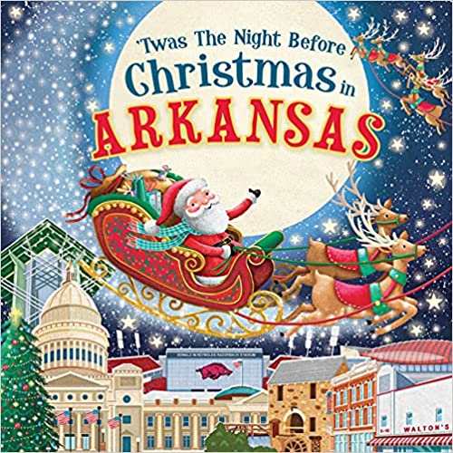 Twas the Night Before Christmas in Arkansas