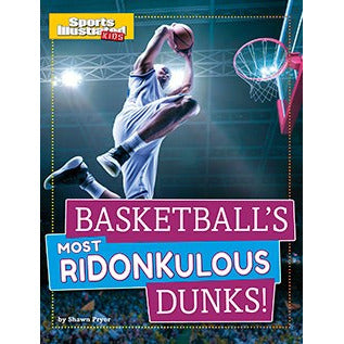 Basketball's Most Ridonkulous Dunks