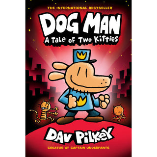 Dog Man #3 A Tale of Two Kitties 