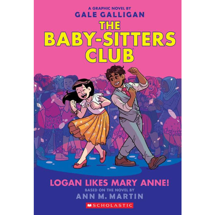 Baby-Sitters Club Graphix #8: Logan Likes Mary Anne!