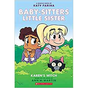 Baby-Sitters Club Little Sister #1 Karen's Witch (A Graphix Book) 