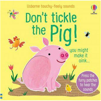 Don't Tickle the Animals! Pig