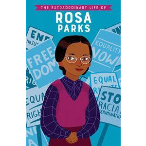 The Extraordinary Lives Series Rosa Parks