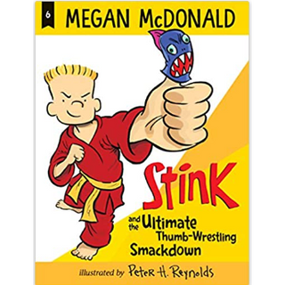 Stink and the Ultimate Thumb-Wrestling Smackdown 